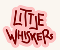 Little Whiskers - Home